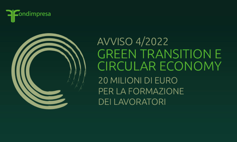 Avviso 4/2022 - Formazione a sostegno della Green Transition e della Circular Economy